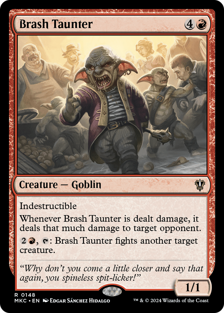 Brash Taunter (MKC-148) - Murders at Karlov Manor Commander - Premium MTG Single from Wizards of the Coast - Just $0.38! Shop now at Game Crave Tournament Store