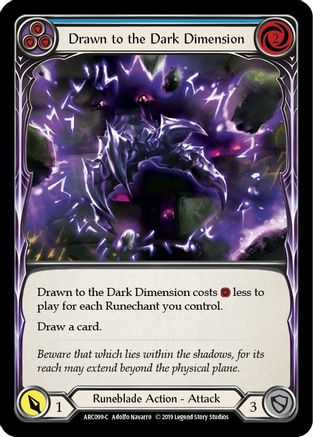 Drawn to the Dark Dimension (Blue) (ARC099) - Arcane Rising Unlimited Edition Rainbow Foil