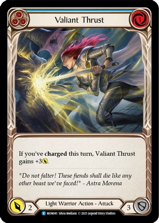 Valiant Thrust (Blue) (MON041) - Monarch 1st Edition Rainbow Foil