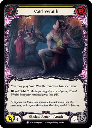 Void Wraith (Yellow) (MON210) - Monarch 1st Edition