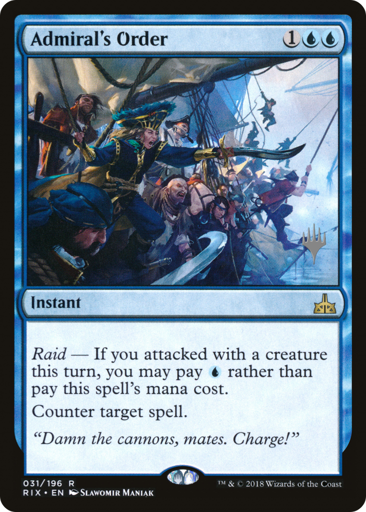 Admiral's Order (PRIX-31P) - Rivals of Ixalan Promos