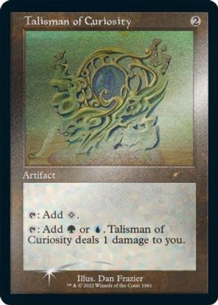 Talisman of Curiosity (Retro Frame) (Foil Etched) (SLD-1061) - Secret Lair Drop Series Foil - Premium MTG Single from Wizards of the Coast - Just $4.86! Shop now at Game Crave Tournament Store
