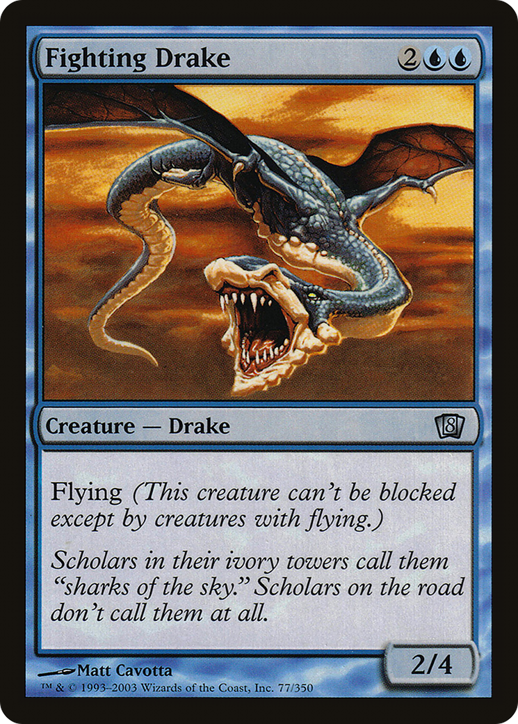 Fighting Drake (8ED-77★) - 8th Edition