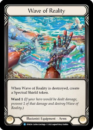 Wave of Reality (DYN214) - Dynasty Rainbow Foil