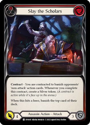 Slay the Scholars (Red) (DYN145) - Dynasty Rainbow Foil