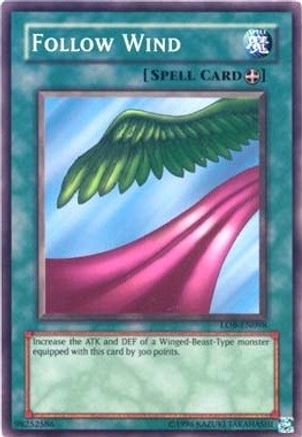 Follow Wind (LOB-EN098) - Legend of Blue Eyes White Dragon (Worldwide English) Unlimited - Premium Yugioh Single from Konami - Just $0.25! Shop now at Game Crave Tournament Store