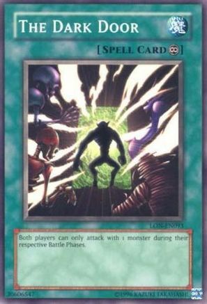 The Dark Door (LON-EN093) - Labyrinth of Nightmare (Worldwide English) Unlimited - Premium Yugioh Single from Konami - Just $1.55! Shop now at Game Crave Tournament Store