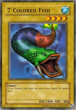 7 Colored Fish (MRD-EN098) - Metal Raiders (Worldwide English) Unlimited - Premium Yugioh Single from Konami - Just $1.05! Shop now at Game Crave Tournament Store