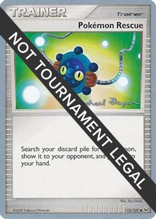 Pokemon Rescue - 2010 (Mychael Bryan) 115 - World Championship Decks