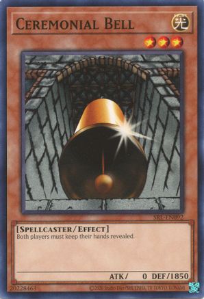 Ceremonial Bell (SRL-EN092) - Spell Ruler (25th Anniversary Edition) Unlimited - Premium Yugioh Single from Konami - Just $0.25! Shop now at Game Crave Tournament Store