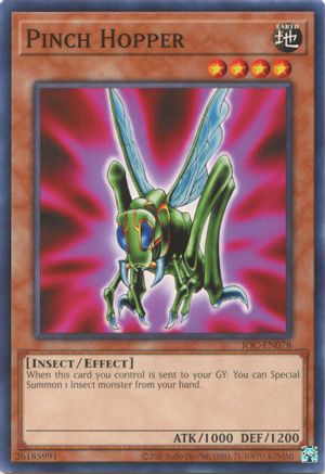 Pinch Hopper (IOC-EN078) - Invasion of Chaos (25th Anniversary Edition) Unlimited - Premium Yugioh Single from Konami - Just $0.25! Shop now at Game Crave Tournament Store