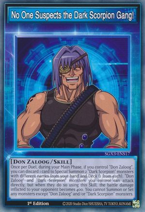No One Suspects the Dark Scorpion Gang! (SGX3-ENS17) - Speed Duel GX: Duelists of Shadows 1st Edition - Premium Yugioh Single from Konami - Just $0.25! Shop now at Game Crave Tournament Store