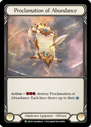 Proclamation of Abundance (JDG010) - Flesh and Blood: Promo Cards Rainbow Foil