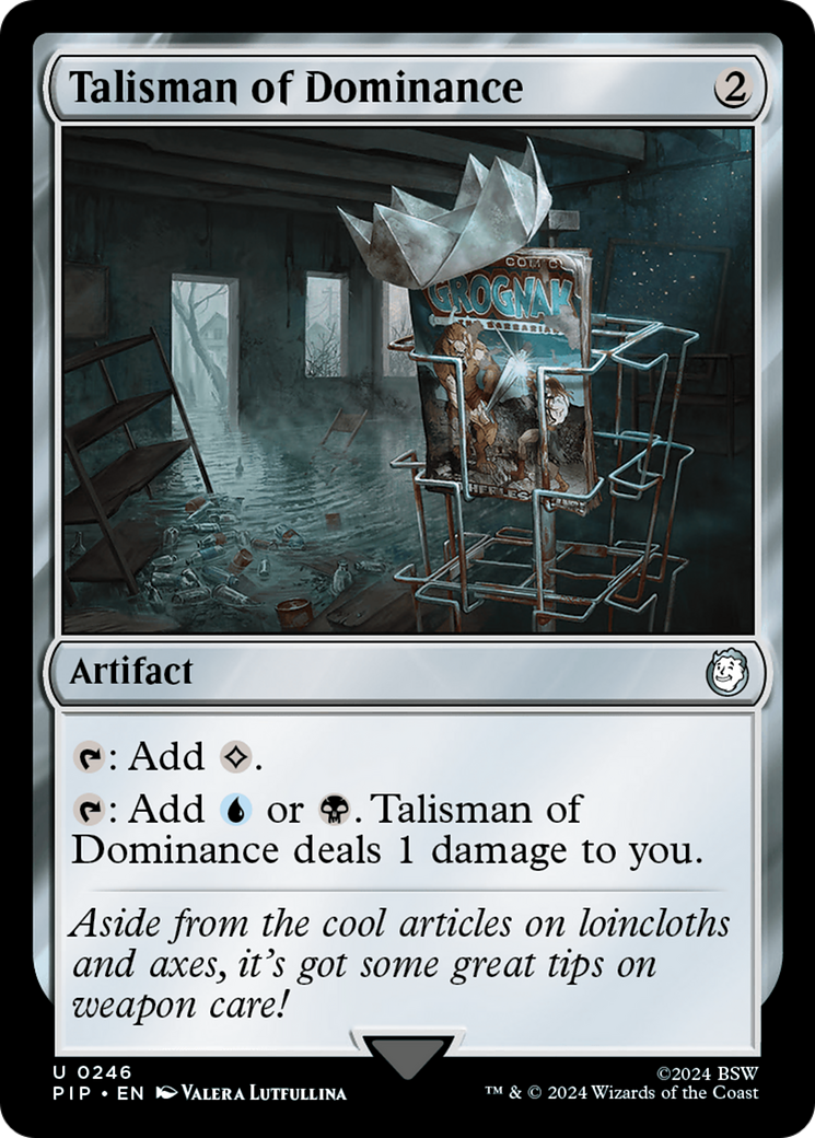 Talisman of Dominance (PIP-246) - Fallout - Premium MTG Single from Wizards of the Coast - Just $0.53! Shop now at Game Crave Tournament Store