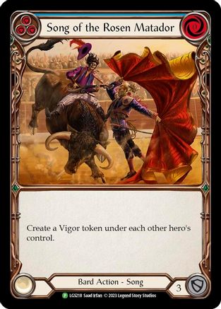 Song of the Rosen Matador - LGS218 (LGS218) - Flesh and Blood: Promo Cards Rainbow Foil