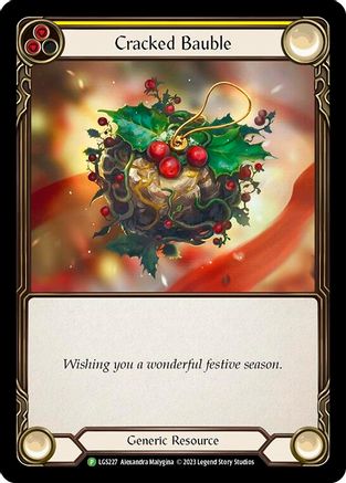 Cracked Bauble - LGS227 (LGS227) - Flesh and Blood: Promo Cards Rainbow Foil