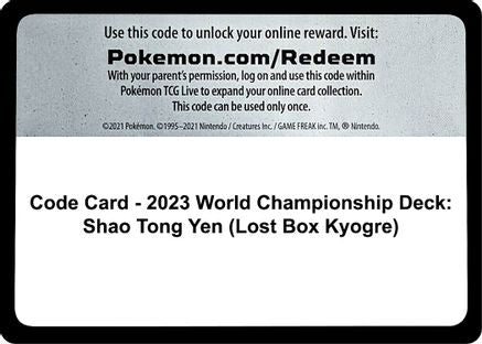 Code Card - 2023 World Championship Deck: Shao Tong Yen (Lost Box Kyogre) - World Championship Decks