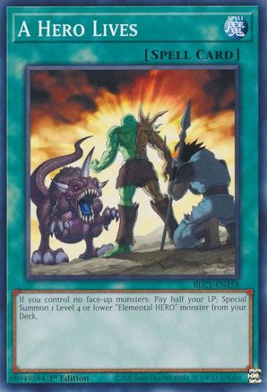 A Hero Lives (BLC1-EN158) - Battles of Legend: Chapter 1 1st Edition - Premium Yugioh Single from Konami - Just $0.35! Shop now at Game Crave Tournament Store