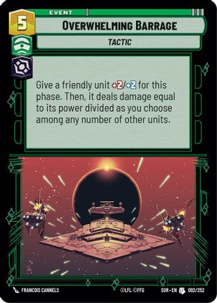 Overwhelming Barrage (SPARK OF REBELLION) Foil - Premium Star Wars: Unlimited Single from Spark of Rebellion - Just $0.72! Shop now at Game Crave Tournament Store