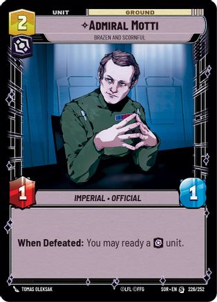 Admiral Motti - Brazen and Scornful (SPARK OF REBELLION) - Premium Star Wars: Unlimited Single from Spark of Rebellion - Just $0.10! Shop now at Game Crave Tournament Store