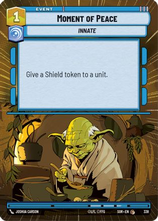 Moment of Peace (Hyperspace) (SPARK OF REBELLION) - Premium Star Wars: Unlimited Single from Spark of Rebellion - Just $0.08! Shop now at Game Crave Tournament Store