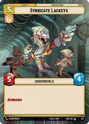 Syndicate Lackeys (Hyperspace) (SPARK OF REBELLION) Foil - Premium Star Wars: Unlimited Single from Spark of Rebellion - Just $0.12! Shop now at Game Crave Tournament Store