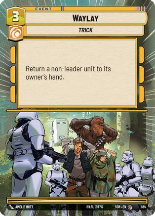 Waylay (Hyperspace) (SPARK OF REBELLION) - Premium Star Wars: Unlimited Single from Spark of Rebellion - Just $0.26! Shop now at Game Crave Tournament Store