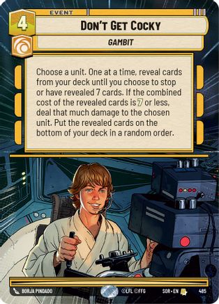 Don't Get Cocky (Hyperspace) (SPARK OF REBELLION) Foil - Premium Star Wars: Unlimited Single from Spark of Rebellion - Just $1.05! Shop now at Game Crave Tournament Store