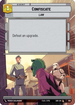 Confiscate (Hyperspace) (SPARK OF REBELLION) - Premium Star Wars: Unlimited Single from Spark of Rebellion - Just $0.39! Shop now at Game Crave Tournament Store