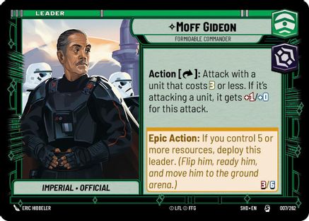 Moff Gideon - Formidable Commander (007/262) - Shadows of the Galaxy - Premium Star Wars: Unlimited Single from Shadows of the Galaxy - Just $0.08! Shop now at Game Crave Tournament Store