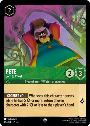 Pete - Born to Cheat (85/204) - Ursulas Return - Premium Lorcana Single from Ursula's Return - Just $0.25! Shop now at Game Crave Tournament Store