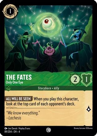 The Fates - Only One Eye (89/204) - Ursulas Return Cold Foil - Premium Lorcana Single from Ursula's Return - Just $0.25! Shop now at Game Crave Tournament Store