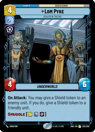 Lom Pyke - Dealer in Truths (032/262) - Shadows of the Galaxy - Premium Star Wars: Unlimited Single from Shadows of the Galaxy - Just $0.27! Shop now at Game Crave Tournament Store