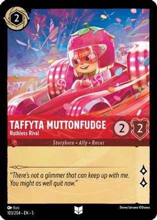 Taffyta Muttonfudge - Ruthless Rival (103/204) - Shimmering Skies - Premium Lorcana Single from Shimmering Skies - Just $0.25! Shop now at Game Crave Tournament Store