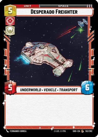 Desperado Freighter (152/262) - Shadows of the Galaxy Foil - Premium Star Wars: Unlimited Single from Shadows of the Galaxy - Just $0.08! Shop now at Game Crave Tournament Store