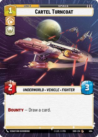 Cartel Turncoat (Hyperspace) (464) - Shadows of the Galaxy - Premium Star Wars: Unlimited Single from Shadows of the Galaxy - Just $0.12! Shop now at Game Crave Tournament Store