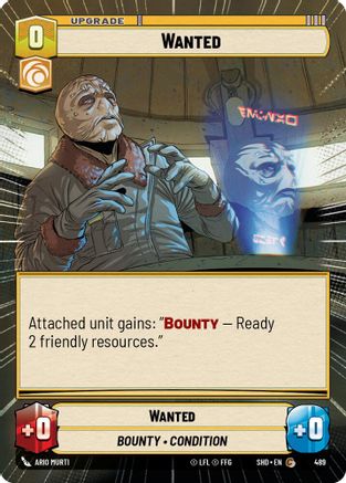 Wanted (Hyperspace) (489) - Shadows of the Galaxy - Premium Star Wars: Unlimited Single from Shadows of the Galaxy - Just $0.08! Shop now at Game Crave Tournament Store