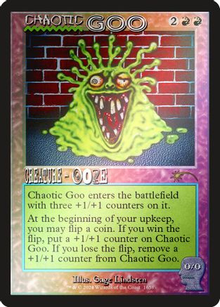 Chaotic Goo (Rainbow Foil) (SLD-1658) - Secret Lair Drop Series Foil - Premium MTG Single from Wizards of the Coast - Just $0.30! Shop now at Game Crave Tournament Store