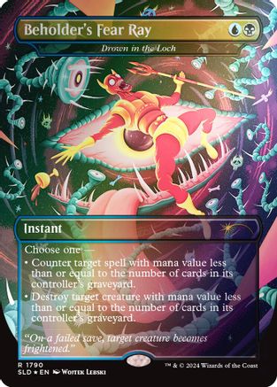 Beholder's Fear Ray - Drown in the Loch (Rainbow Foil) (SLD-1790) - Secret Lair Drop Series Foil - Premium MTG Single from Wizards of the Coast - Just $0.77! Shop now at Game Crave Tournament Store