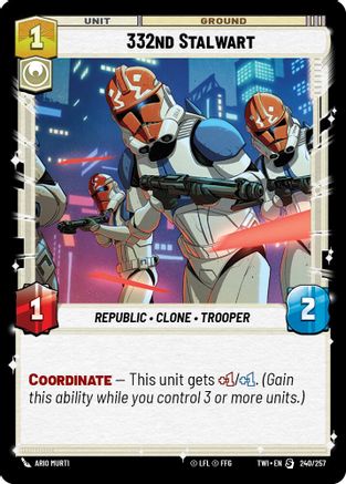 332nd Stalwart (240/257) - Twilight of the Republic - Premium Star Wars: Unlimited Single from Twilight of the Republic - Just $0.37! Shop now at Game Crave Tournament Store