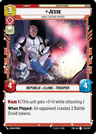 Jesse - Hard-Fighting Patriot (145/257) - Twilight of the Republic Foil - Premium Star Wars: Unlimited Single from Twilight of the Republic - Just $0.08! Shop now at Game Crave Tournament Store
