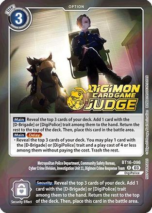 Metropolitan Police Department, Community Safety Bureau, Cyber Crime Division... (Judge pack 6) (BT16-096) - Beginning Observer Foil - Premium Digimon Single from Bandai - Just $0.28! Shop now at Game Crave Tournament Store