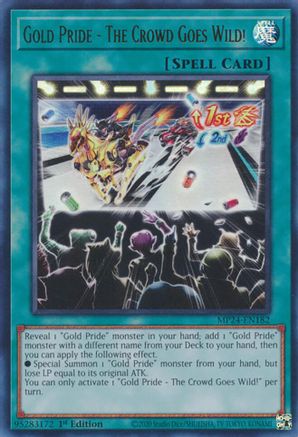 Gold Pride - The Crowd Goes Wild! (MP24-EN182) - 25th Anniversary Tin: Dueling Mirrors 1st Edition - Premium Yugioh Single from Konami - Just $0.25! Shop now at Game Crave Tournament Store