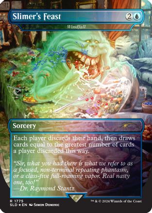 Slimer's Feast - Windfall (Rainbow Foil) (SLD-1775) - Secret Lair Drop Series Foil - Premium MTG Single from Wizards of the Coast - Just $2.99! Shop now at Game Crave Tournament Store