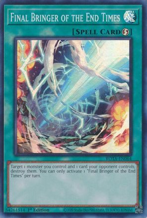 Final Bringer of the End Times (ROTA-EN064) - Rage of the Abyss 1st Edition - Premium Yugioh Single from Konami - Just $0.54! Shop now at Game Crave Tournament Store