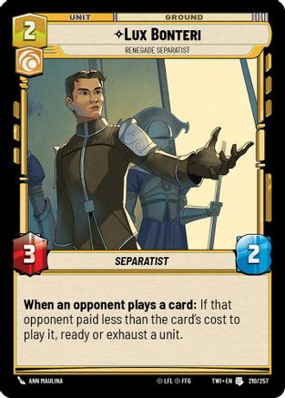 Lux Bonteri - Renegade Separatist (210/257) - Twilight of the Republic Foil - Premium Star Wars: Unlimited Single from Twilight of the Republic - Just $0.08! Shop now at Game Crave Tournament Store