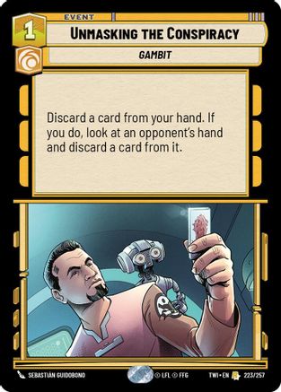 Unmasking the Conspiracy (223/257) - Twilight of the Republic Foil - Premium Star Wars: Unlimited Single from Twilight of the Republic - Just $0.12! Shop now at Game Crave Tournament Store