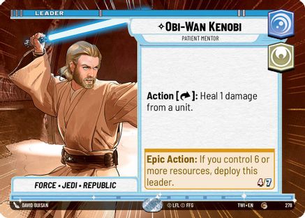 Obi-Wan Kenobi - Patient Mentor (Hyperspace) (278) - Twilight of the Republic - Premium Star Wars: Unlimited Single from Twilight of the Republic - Just $0.08! Shop now at Game Crave Tournament Store