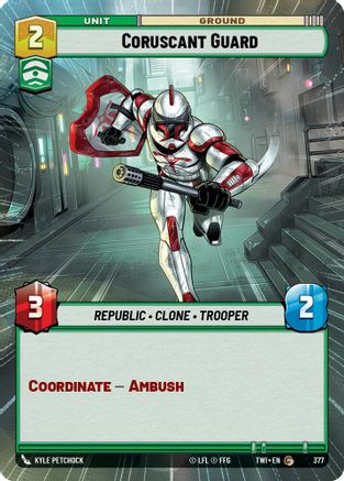 Coruscant Guard (Hyperspace) (377) - Twilight of the Republic - Premium Star Wars: Unlimited Single from Twilight of the Republic - Just $0.08! Shop now at Game Crave Tournament Store