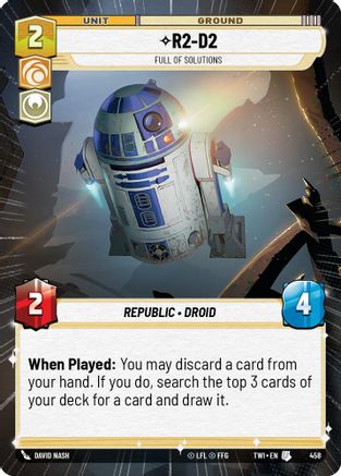 R2-D2 - Full of Solutions (Hyperspace) (458) - Twilight of the Republic - Premium Star Wars: Unlimited Single from Twilight of the Republic - Just $0.36! Shop now at Game Crave Tournament Store